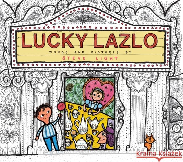 Lucky Lazlo Steve Light 9781406378306 Walker Books Ltd