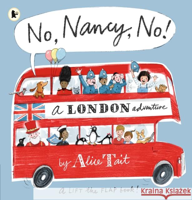 No, Nancy, No! Alice Tait Alice Tait  9781406378917 Walker Books Ltd