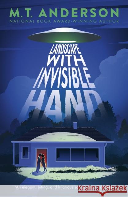 Landscape with Invisible Hand M. T. Anderson 9781406379006 Walker Books Ltd