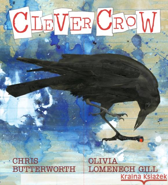 Clever Crow Chris Butterworth 9781406380330