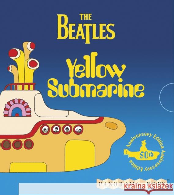 Yellow Submarine: Panorama Pops The Beatles 9781406380576 Walker Books Ltd