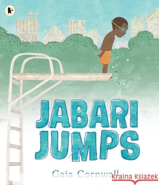 Jabari Jumps Gaia Cornwall Gaia Cornwall  9781406380873 Walker Books Ltd