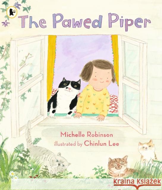 The Pawed Piper Michelle Robinson Chinlun Lee  9781406383034 Walker Books Ltd