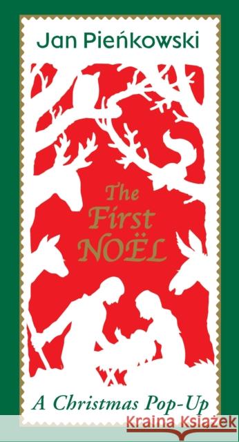 The First Noel Jan Pienkowski Jan Pienkowski  9781406383317