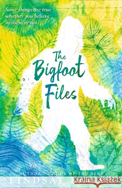 The Bigfoot Files Lindsay Eagar   9781406385434