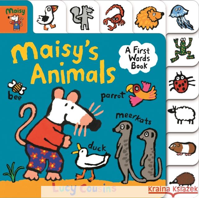 Maisy's Animals: A First Words Book Lucy Cousins 9781406387490