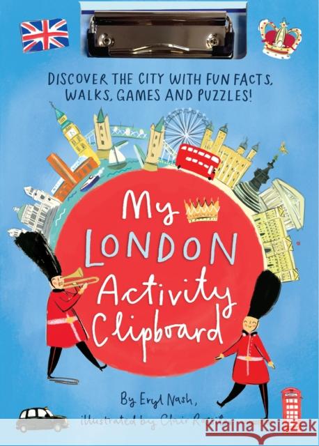 My London Activity Clipboard Eryl Nash, Clair Rossiter 9781406387582