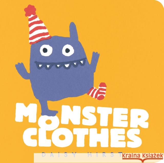 Monster Clothes Daisy Hirst 9781406389418