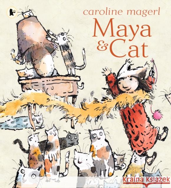 Maya and Cat Caroline Magerl Caroline Magerl  9781406394177 Walker Books Ltd