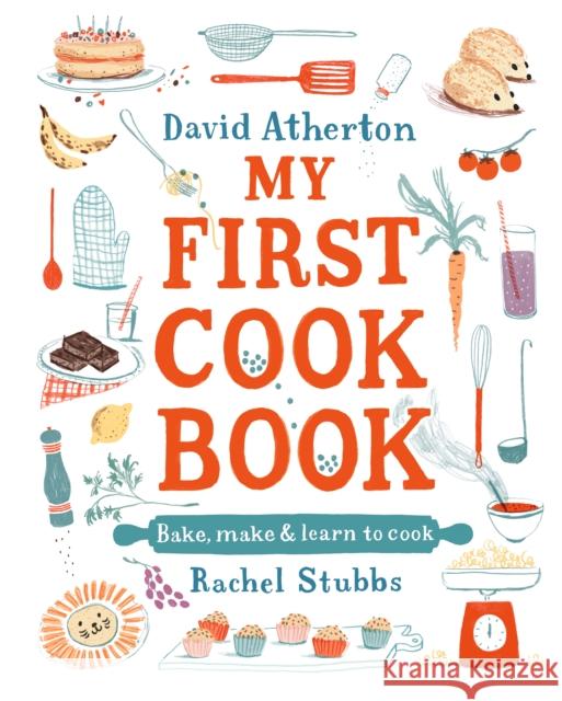 My First Cook Book David Atherton Rachel Stubbs  9781406397239 Walker Books Ltd