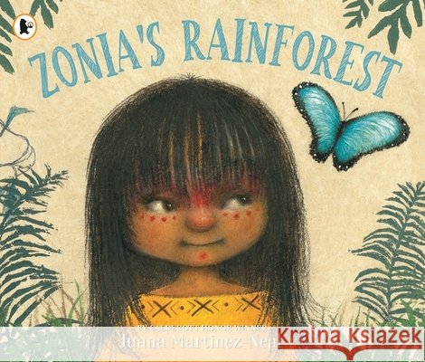 Zonia's Rainforest Juana Martinez-Neal 9781406397444