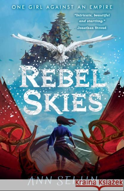 Rebel Skies Ann Sei Lin 9781406399592 Walker Books Ltd