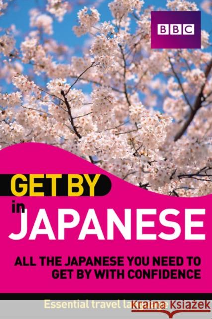 Get By in Japanese Book   9781406642780 Pearson Education Limited