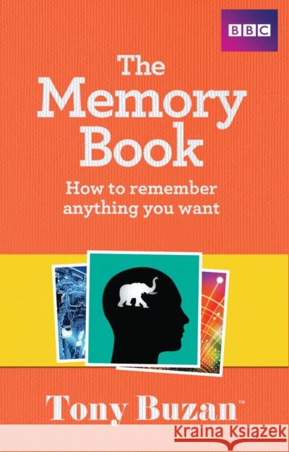 The Memory Book Tony Buzan 9781406644265 Pearson Education Limited