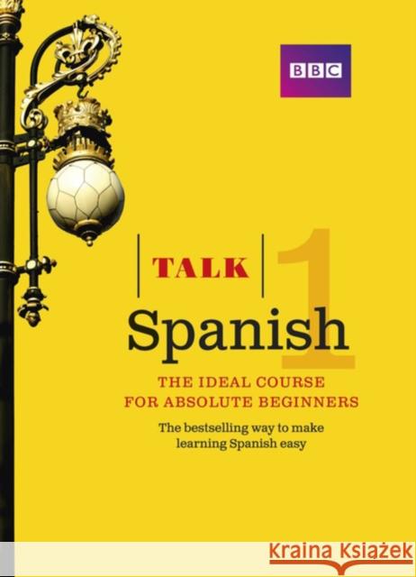 Talk Spanish 1 Aurora Longo 9781406678963 Pearson Education Limited