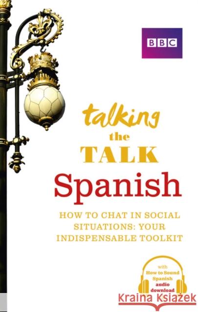 Talking the Talk Spanish Mick Webb 9781406684681