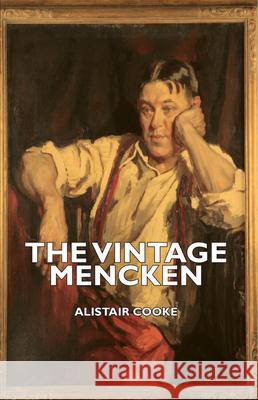 The Vintage Mencken Alistair Cooke 9781406736007