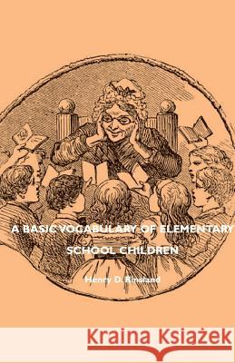 A Basic Vocabulary of Elementary School Children Rinsland, Henry D. 9781406753998 Rinsland Press