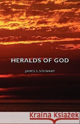 Heralds of God Stewart, James S. 9781406767162