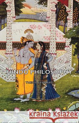 Hindu Philosophy Theos Bernard 9781406767476 Bernard Press