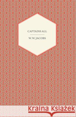 Captains All William Wymark Jacobs 9781406780321