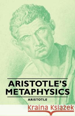 Aristotle's Metaphysics Aristotle 9781406789119