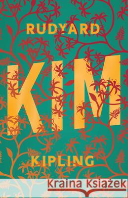 Kim Rudyard Kipling 9781406791273 Pomona Press