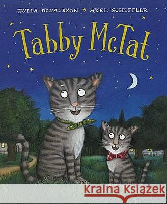 Tabby McTat Julia Donaldson 9781407109244 SCHOLASTIC US