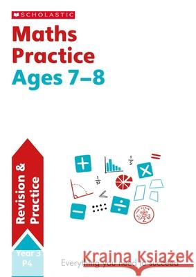 National Curriculum Maths Practice Book for Year 3 Scholastic 9781407128900 Scholastic