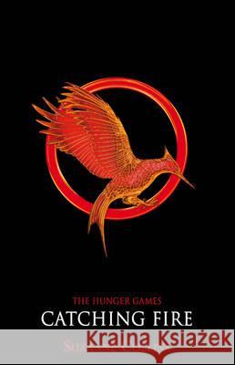 Catching Fire Collins Suzanne 9781407132099