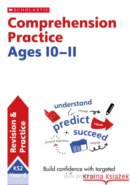 Comprehension Practice Ages 10-11 Donna Thomson 9781407141824 Scholastic