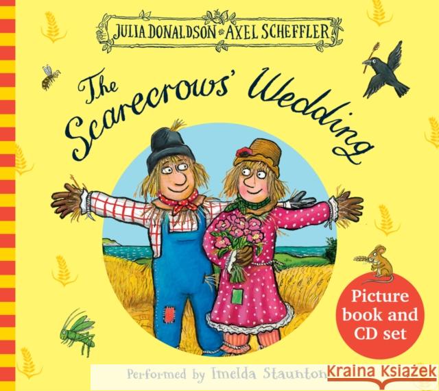 The Scarecrows' Wedding Julia Donaldson 9781407164618