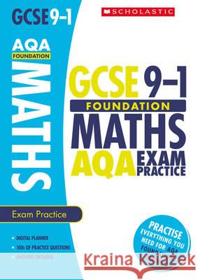 Maths Foundation Exam Practice Book for AQA Naomi Norman 9781407169057 Scholastic
