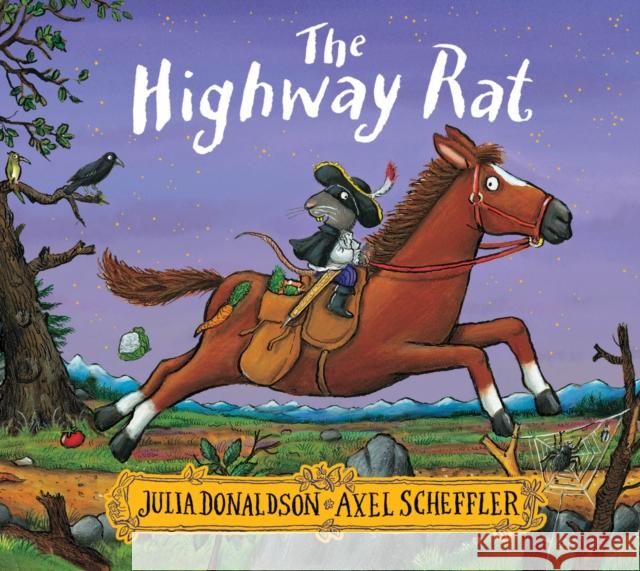 The Highway Rat Julia Donaldson 9781407170732