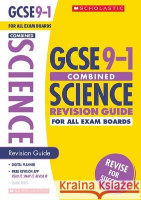 Combined Sciences Exam Practice Book for All Boards Sam Jordan Alessio Bernardelli Mike Wooster 9781407176963 Scholastic