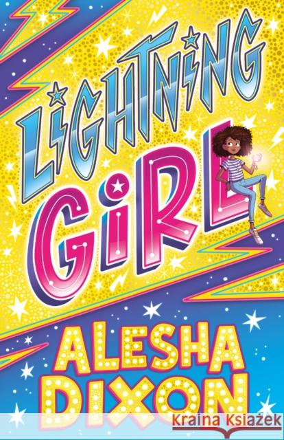 Lightning Girl Dixon, Alesha 9781407180847