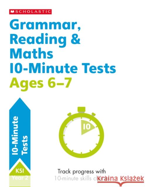 Grammar, Reading and Maths Year 2 Helen Betts Paul Hollin Shelley Welsh 9781407183138 Scholastic