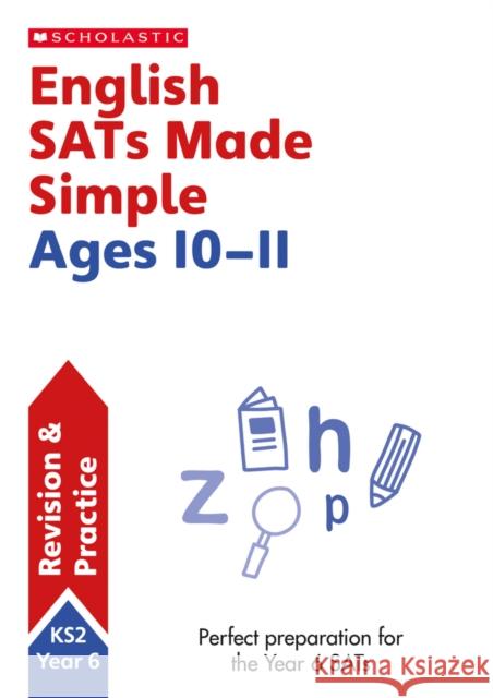 English SATs Made Simple Ages 10-11 Lesley Fletcher 9781407183367