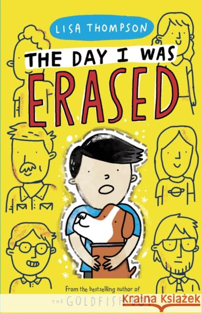 The Day I Was Erased Lisa Thompson   9781407185125