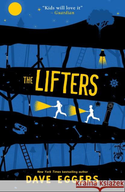 The Lifters Dave Eggers 9781407185477