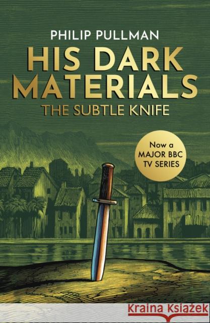 The Subtle Knife Pullman, Philip 9781407186115 Scholastic