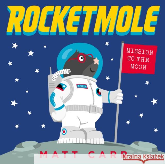 Rocketmole Matt Carr Matt Carr  9781407187860