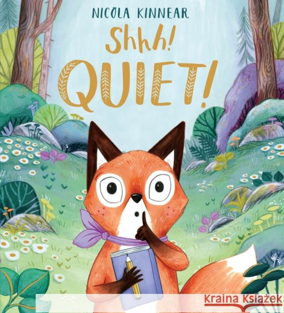 Shhh! Quiet! PB Nicola Kinnear 9781407188867