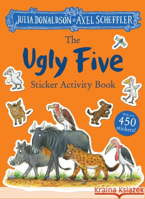 The Ugly Five Sticker Book Donaldson, Julia 9781407189505 Scholastic