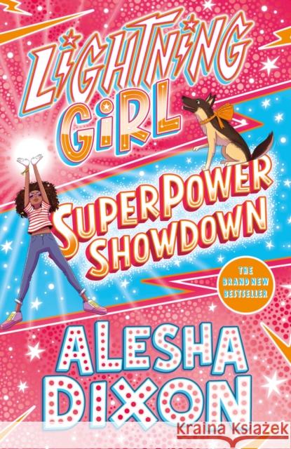 Lightning Girl 4: Superpower Showdown Dixon, Alesha 9781407193335