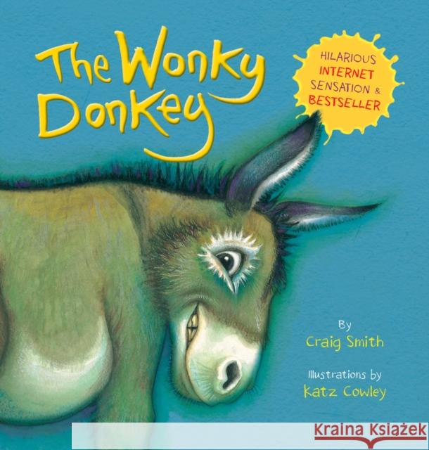 The Wonky Donkey Craig Smith Katz Cowley  9781407195575 Scholastic