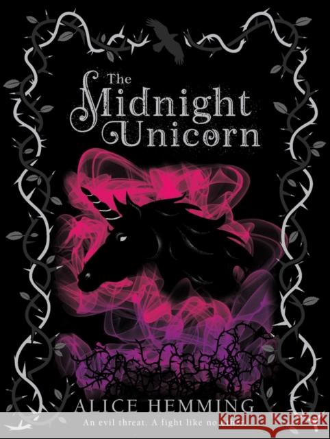 The Midnight Unicorn Alice Hemming   9781407197715 Scholastic
