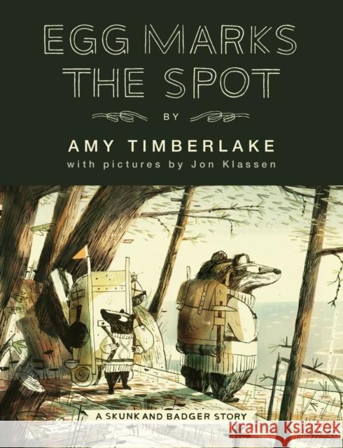 Egg Marks the Spot Amy Timberlake, Jon Klassen 9781407199405 Scholastic