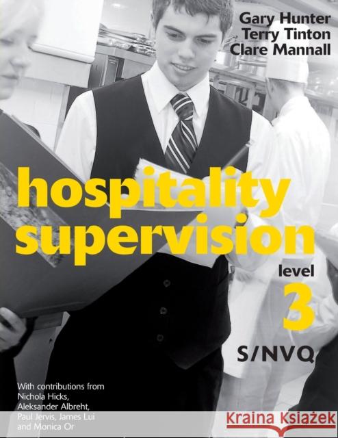 Hospitality Supervision S/NVQ Level 3  Hunter 9781408009253 0