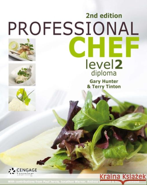 Professional Chef Level 2 Diploma Gary Hunter 9781408039090 Cengage Learning EMEA